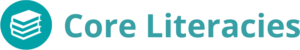 Competencies for Life Core Literacies